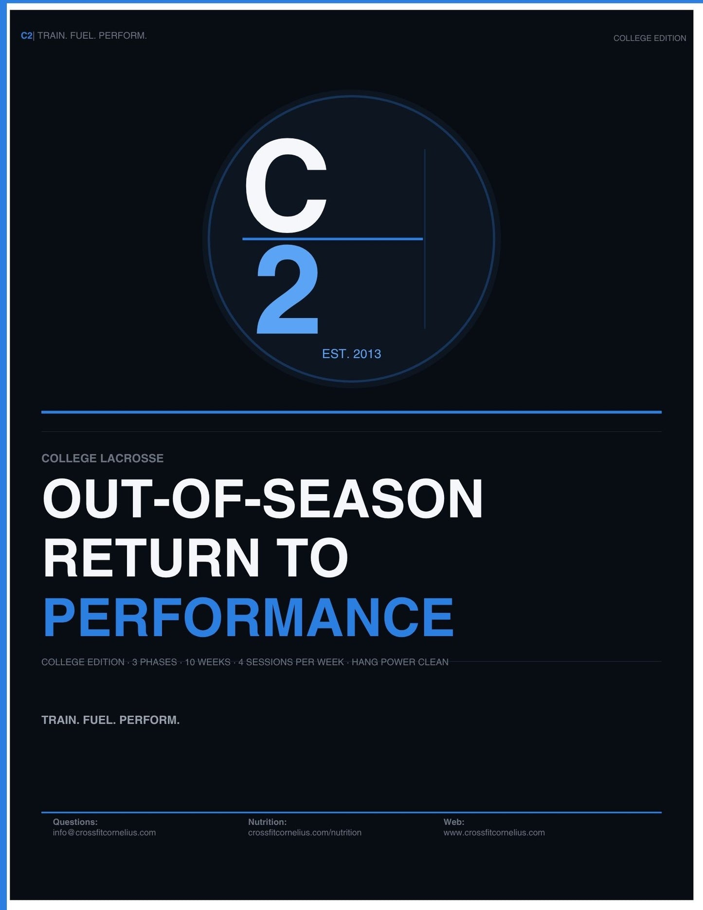 C2 College Lacrosse Summer Performance Program